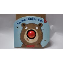 Mein erstes Kugelbuch: Kleiner Kuller-Bär