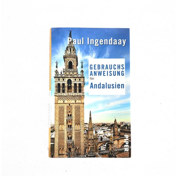 Paul Ingendaay Gebrauchsanweisung für Andalusien 2018