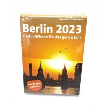 Berlin-Wissen für das ganze Jahr 2023