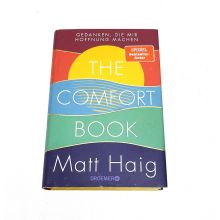 The Comfort Book - Gedanken, die mir Hoffnung machen:...