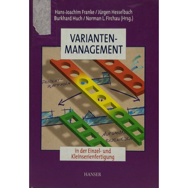 Variantenmanagement in der Einzel- und Kleinserienfertigung - Taschenbuch