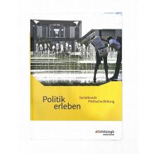 Politik erleben - Sozialkunde - Politische Bildung -...