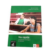 Via rápida. Lehrbuch mit 2 Audio-CDs (Spanisch)