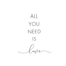 All you need is Love gerollte Leinwand 50 x 70cm