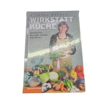 Wirkstatt Küche Susanne Balázs Ganzheitliches...